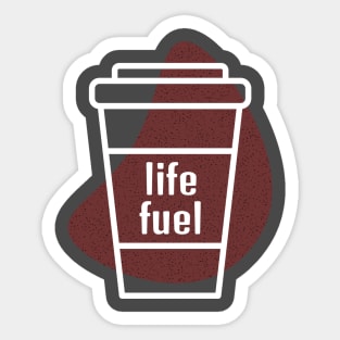 COFFEE LIFE FUEL shirt | coffee | latte | Starbucks | fuel | good vibes Sticker